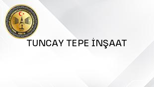 TUNCAY TEPE İNŞAAT